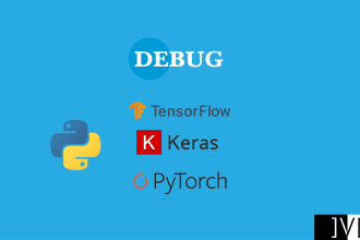 debug python, tensorflow, keras and pytorch script