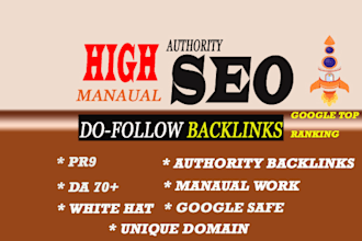 create high authority da70 pr9 manual SEO dofollow backlinks