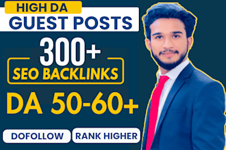 write and publish high da guest post with seo dofollow high authority backlinks
