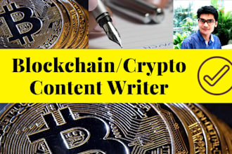 write top class articles on blockchain, crypto and fintech
