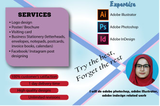 do adobe photoshop, illustrator and indesign related work