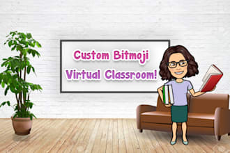 create a bitmoji custom themed virtual classroom slideshow