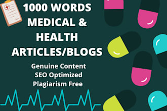 write 1000 words SEO optimized medical and health articles