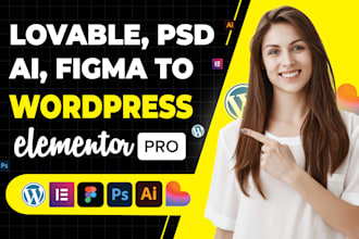 convert psd, html, figma to wordpress lovable to wordpress using elementor pro