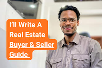 write a real estate buyer and seller guide