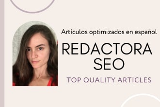 write SEO optimized blog posts and articles in spanish