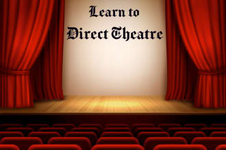 teach you to direct theatre