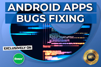 fix bug and resolve issue of android app with  improvement