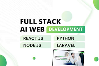 be your full stack ai web developer mean mern react js node js laravel python