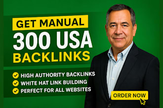 do 300 manual authority da95 SEO backlinks USA link building