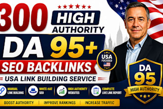 do 300 manual authority da95 SEO backlinks USA link building