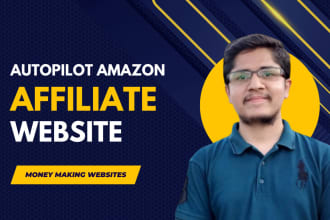 build autopilot amazon affiliate website for you