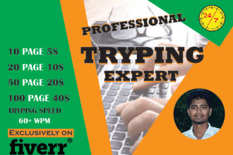 do fast accurate typing, retype scanned documents and copy typing