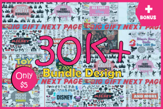 provide cut disney  svg files 30k design  bundle for etsy pod