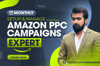 monthly manage your amazon fba ppc campaigns