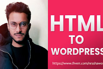 convert HTML template into wordpress
