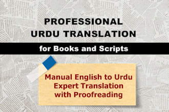 professionally translate your english book or script to urdu