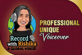 record a female voice over in a unique accent