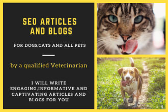 write seo articles and blogs about dog, cat and all pets