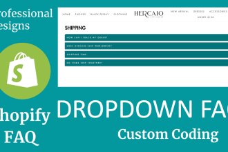 shopify custom coding or bug fixing and theme customization or create custom faq