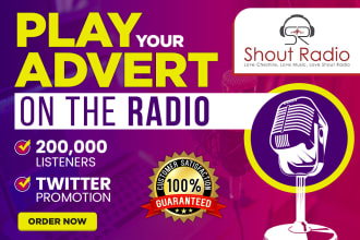 play your commercial for my 200k radio station show listeners promote advertise