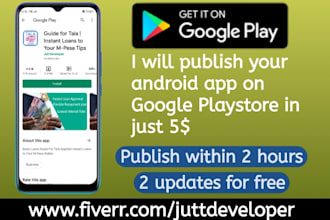publish your android app on google play store within 2 hours