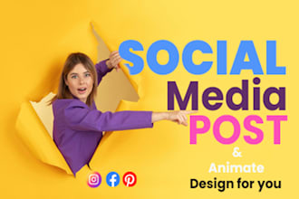 make unique social media flyers, and animation in 24 hours