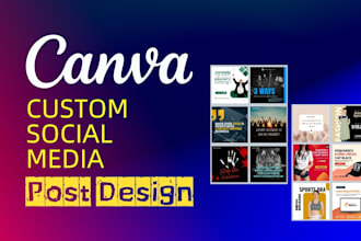 design canva templates, instagram templates or any canva design