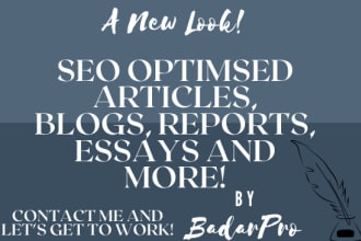 write SEO blogs, articles, and reports for you