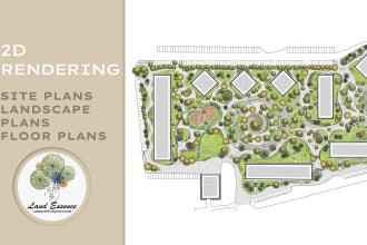 do 2d renderings of landscape plan, site plan, floor plan