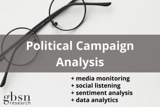 analyze political campaigns through media monitoring and social media listening