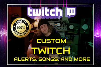 create custom song for your twitch