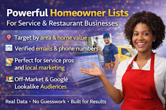 build targeted home owner list for restaurants and service businesses