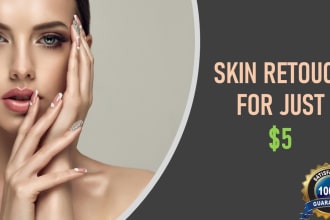 do skin retouching and professional photo retouch