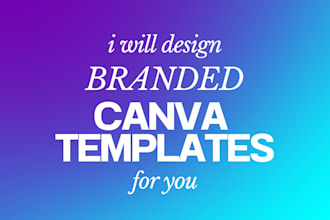 create branded canva templates for you