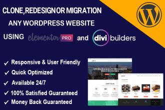 clone, redesign, or migration any website using elementor pro, divi theme