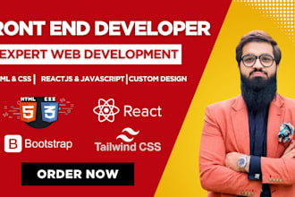 be your front end developer using HTML CSS react bootstrap