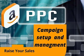 setup, optimize and manage amazon PPC campaigns