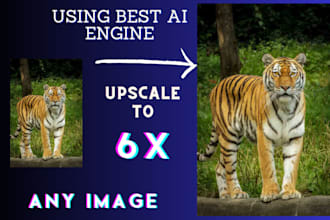 enhance and upscale to 6x any image resolution using ai