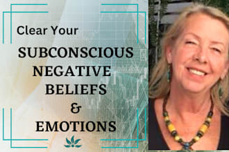 identify and release your negative core beliefs
