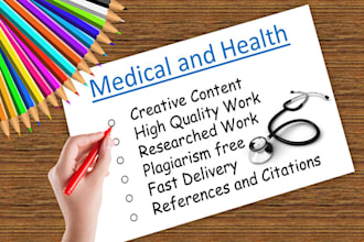 write and research medical articles and health blogs
