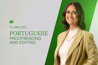 do a perfect proofreading and editing of portuguese