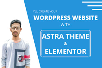 create a responsive wordpress website with astra and elementor