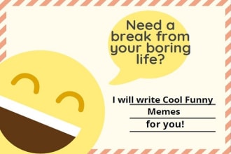 create memes, funny jokes and short stories
