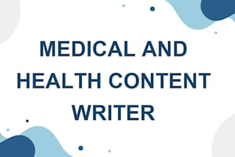 write seo optimized medical content for your blog or website with infographics