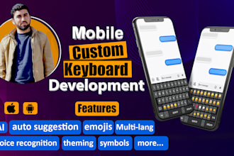 develop a custom ios and android ai powered gpt keyboard app