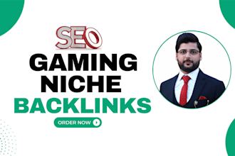 do high quality gaming niche related SEO backlinks