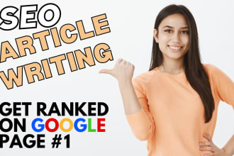 do SEO article writing to help you get ranked