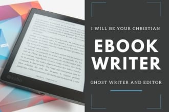 be your christian ebook writer, ghost writer and editor
