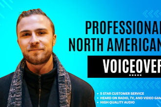 record a professional grade north american voiceover